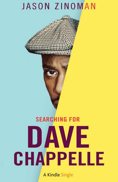Searching for Dave Chappelle